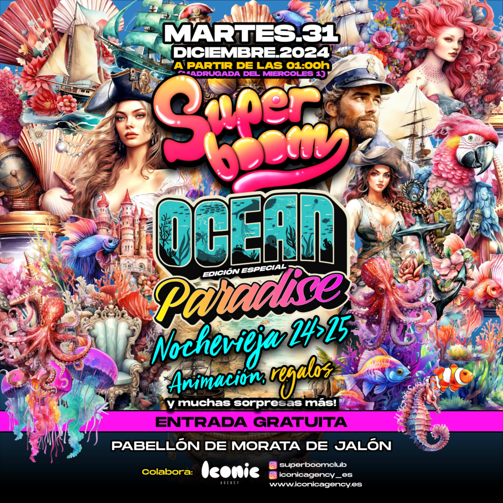 Cartel cuadrado SuperBoom Nochevieja Ocean Paradise Mar.31.Dic Morata de Jalon.jpg